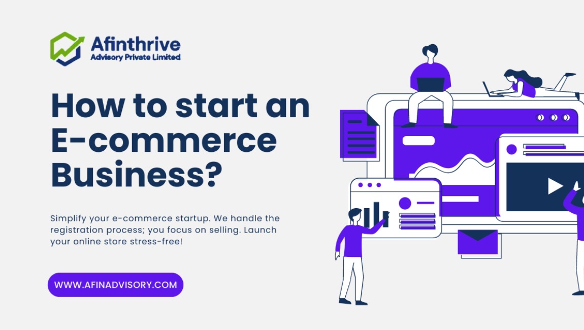 How to Start an E-Commerce Business: A Comprehensive Guide