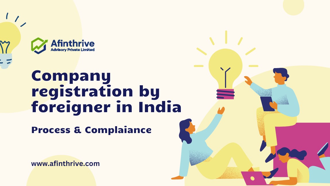 Company Registration for Foreigners in India: A Simple Guide