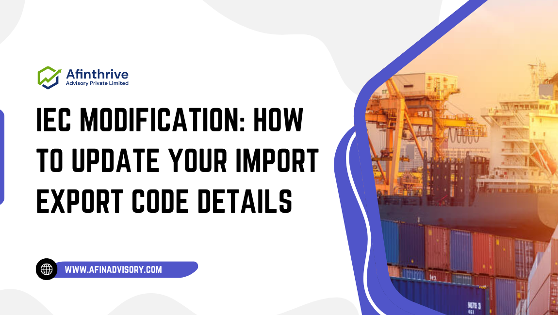 IEC Modification: How to Update Your Import Export Code Details