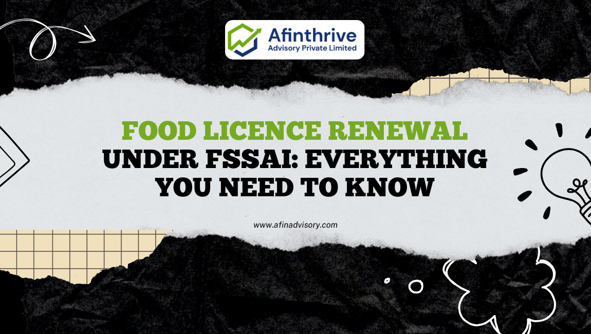 Food Licence Renewal: Process, Documents, and Compliance Guide