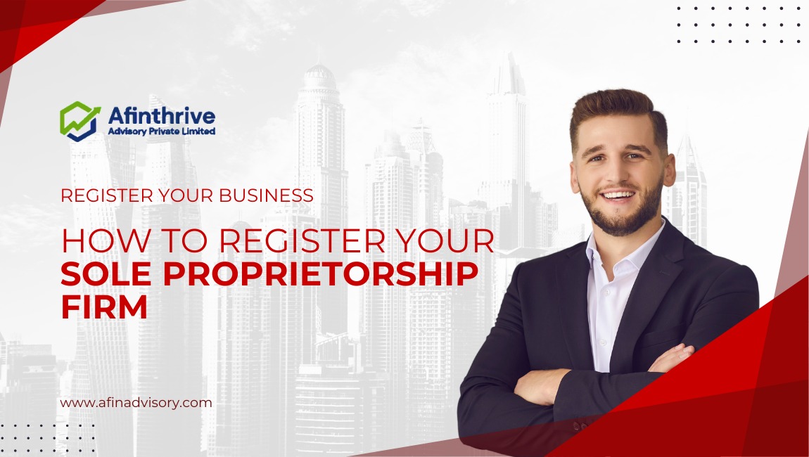 Sole Proprietorship Registration: Easy and Hassle-Free Process